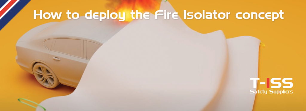 How to deploy the Fire Isolator concept